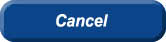 Cancel